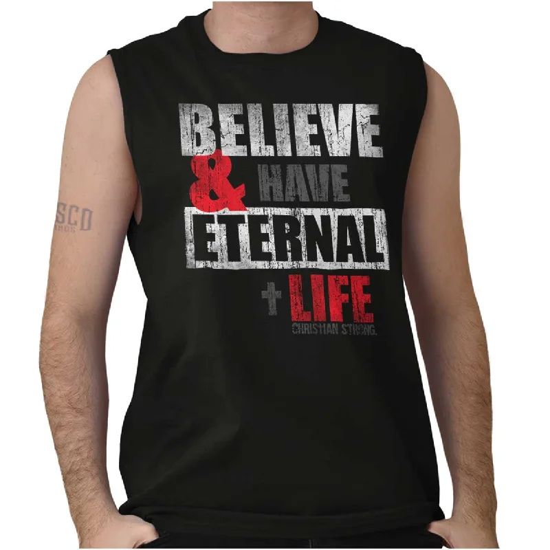 Have Eternal Life Sleeveless T-Shirt Monochromatic All